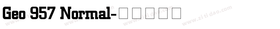 Geo 957 Normal字体转换